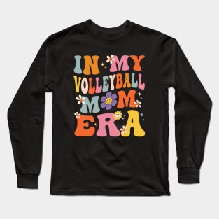 In My Volleyball Mom Era Retro Groovy Sports Mom For Womens Long Sleeve T-Shirt